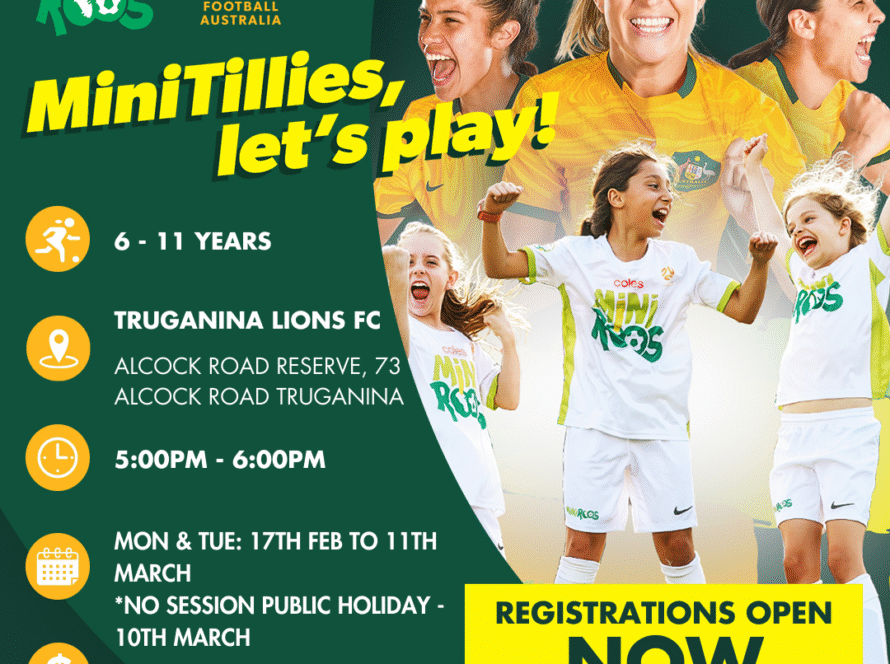 Coles MiniRoos Kick-Off - MiniTillies Flyer - Truganina Lions Football Club
